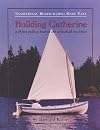 Building Catherine: A 14 Foot Pulling Boat in the Whitehall Tradition