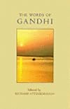 The Words of Gandhi