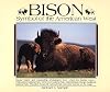 Bison: Symbol of the American West