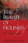 The Beauty of Holiness: An Exciting Pursuit