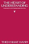 The Heart of Understanding: Commentaries on the Prajnaparamita Heart Sutra