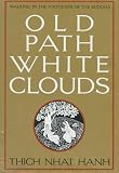 Old Path, White Clouds