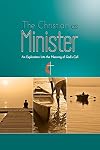 The Christian as Minister