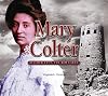 Mary Colter: Builder Upon the Red Earth (Grand Canyon Association)