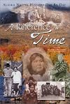 A Reference in Time: Alaska Native History Day by Day