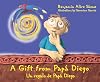 A Gift from Papá Diego / Un regalo de papá Diego