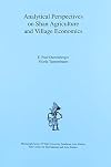 Analytical Perspectives on Shan Agriculture and Village Economics