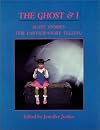 The Ghost & I: Scary Stories for Paticipatory Telling