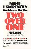 Workbook on the Two Over One System