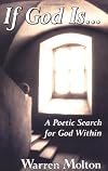 If God Is: A Poetic Search for God Within