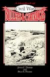 A Handbook of Civil War Bullets and Cartridges