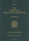 The American Practical Navigator: Bowditch