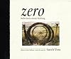 Zero: Stories and Essays ("What Number Is God" , Vol 1)