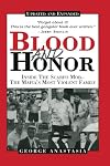 Blood and Honor: Inside the Scarfo Mob--The Mafia's Most Violent Family, Updated and Expanded