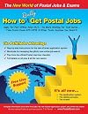 How to Really Get Postal Jobs: Apply for Post Office Jobs 24/7 ... No More Waiting for Test Dates ... Take Postal Exam 473 / 473E & Other Tests Anytime You Want!!!