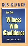You Can Witness With Confidence