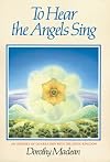 To Hear The Angels Sing