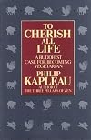 To Cherish All Life: A Buddhist Case for Becoming Vegetarian