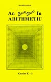 Easy Start in Arithmetic: Grades K-3