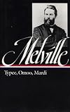 Typee / Omoo / Mardi [Library of America]