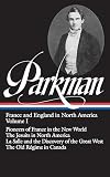 France and England in North America, Vol. 1 of 2