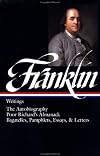 Franklin: Writings (Library of America)