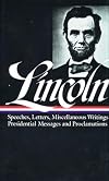 Speeches and Writings, Volume 2: 1859-1865 {LOA}