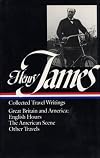 Collected Travel Writings: Great Britain and America