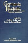 Germania Illustrata: Essay on Early Modern Germany Presented to Gerald Strauss