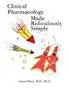 Clinical Pharmacology Made Ridiculously Simple