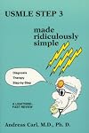 Usmle Step 3 Made Ridiculously Simple (Medmaster Ridiculously Simple) (Medmaster Ridiculously Simple Series)