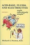 Acidbase Fluids And Electrolytes Made Ridiculously Simple