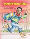 Jamal's Busy Day (Feeling Good Series) (Feeling Good Book)