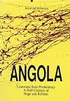 Angola: Louisiana State Penitentiary a Half Century of Rage and Reform