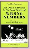 An Open Entrance to the Shut Palace of Wrong Numbers