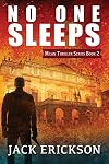 No One Sleeps (Milan DIGOS thriller series)