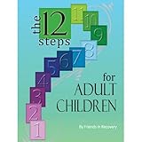 12 Steps For Adult Children
