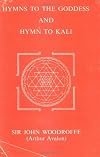 Hymns to the Goddess and Hymn to Kali