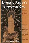 Living in Amida's universal vow : essays in Shin Buddhism