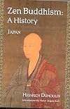 Zen Buddhism: A History: Japan