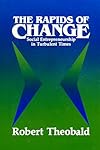 Rapids of Change: Social Entrepreneurship in Turbulent Times