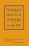 Modern Practical Joinery