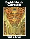 English Historic Carpentry