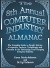 The Computer Industry Almanac 8th Annual Edition (Computer Industry Almanac)