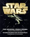 The Complete Star Wars Trilogy: Original Radio Dramas