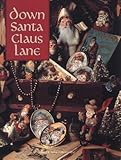 Down Santa Claus Lane Christmas Remembered Bk 8