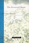 The Accursed Share, Vols. 2 and 3: The History of Eroticism and Sovereignty