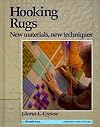 Hooking Rugs: New Materials, New Techniques