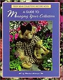 A Teddy Bear Collectors Guide A Guide To Managing Your Collection