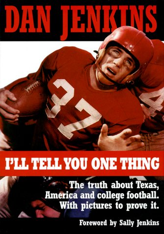 I'll Tell You One Thing book cover